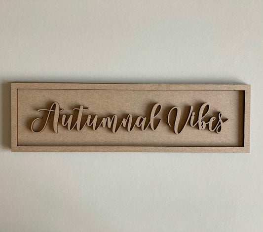 30cm Autumnal Vibes Rectangle Sign