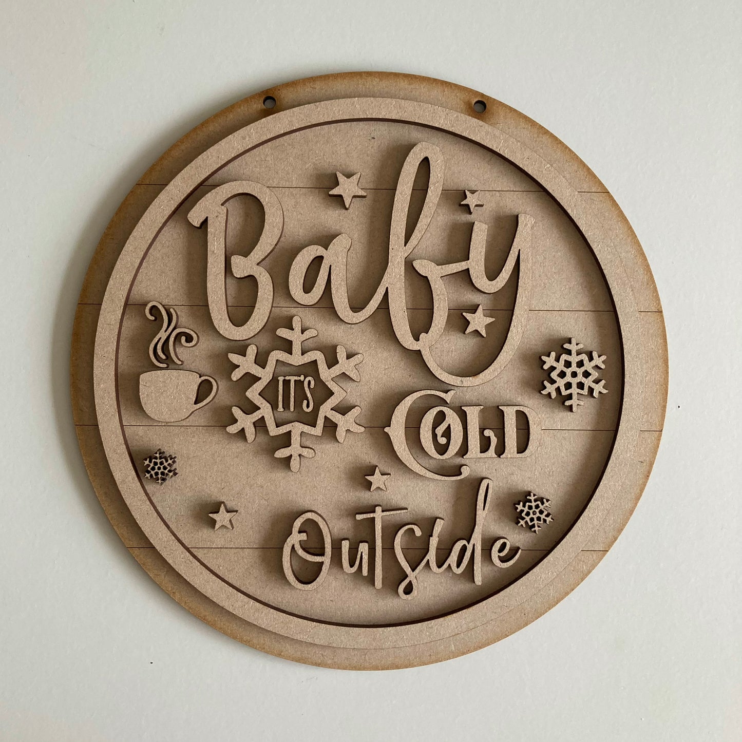 20cm Baby Its Cold Outside Sign