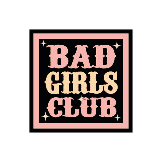 19cm Bad Girls Club Sign