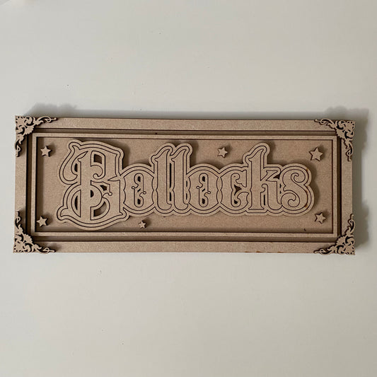 30cm Bollocks Sign