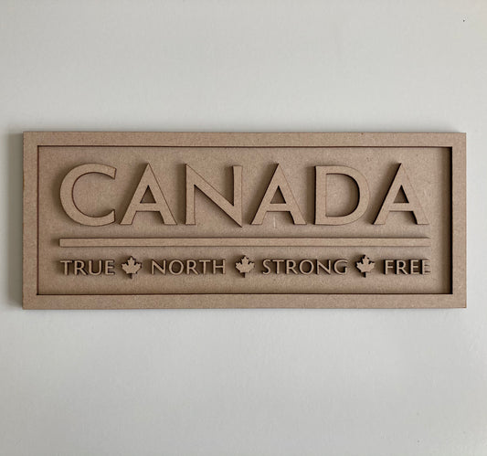 30cm Canada True North Strong & Free Rectangle Sign