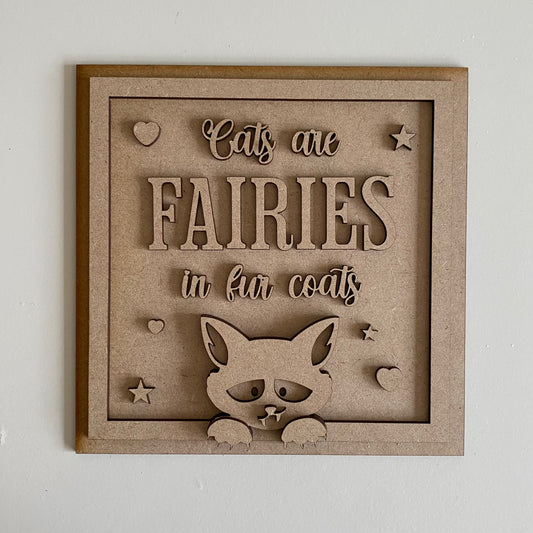 19cm Cats Are Fairies In Fur Coats Sign