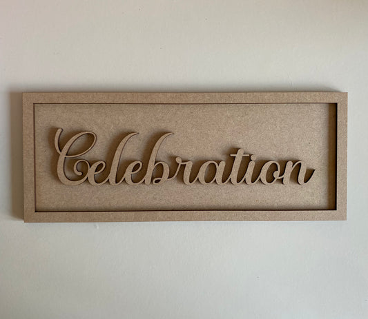 30cm Celebration Sign