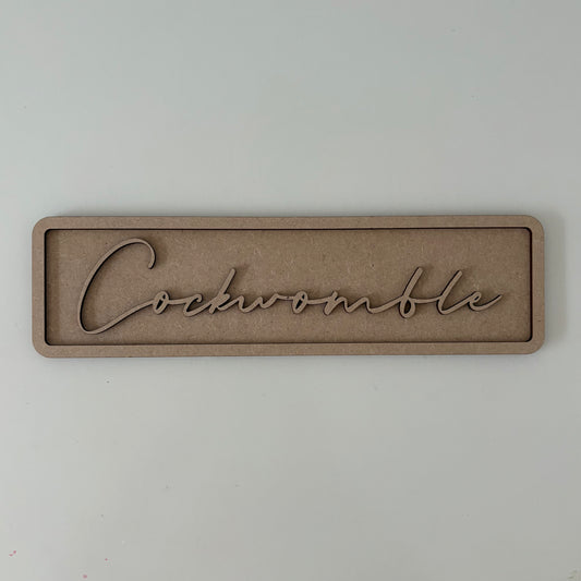 30cm Cockwomble Sign