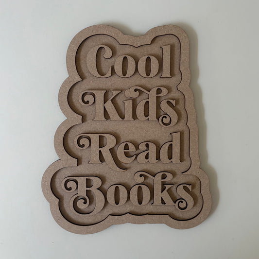 25cm Cool Kids Read Books Sign