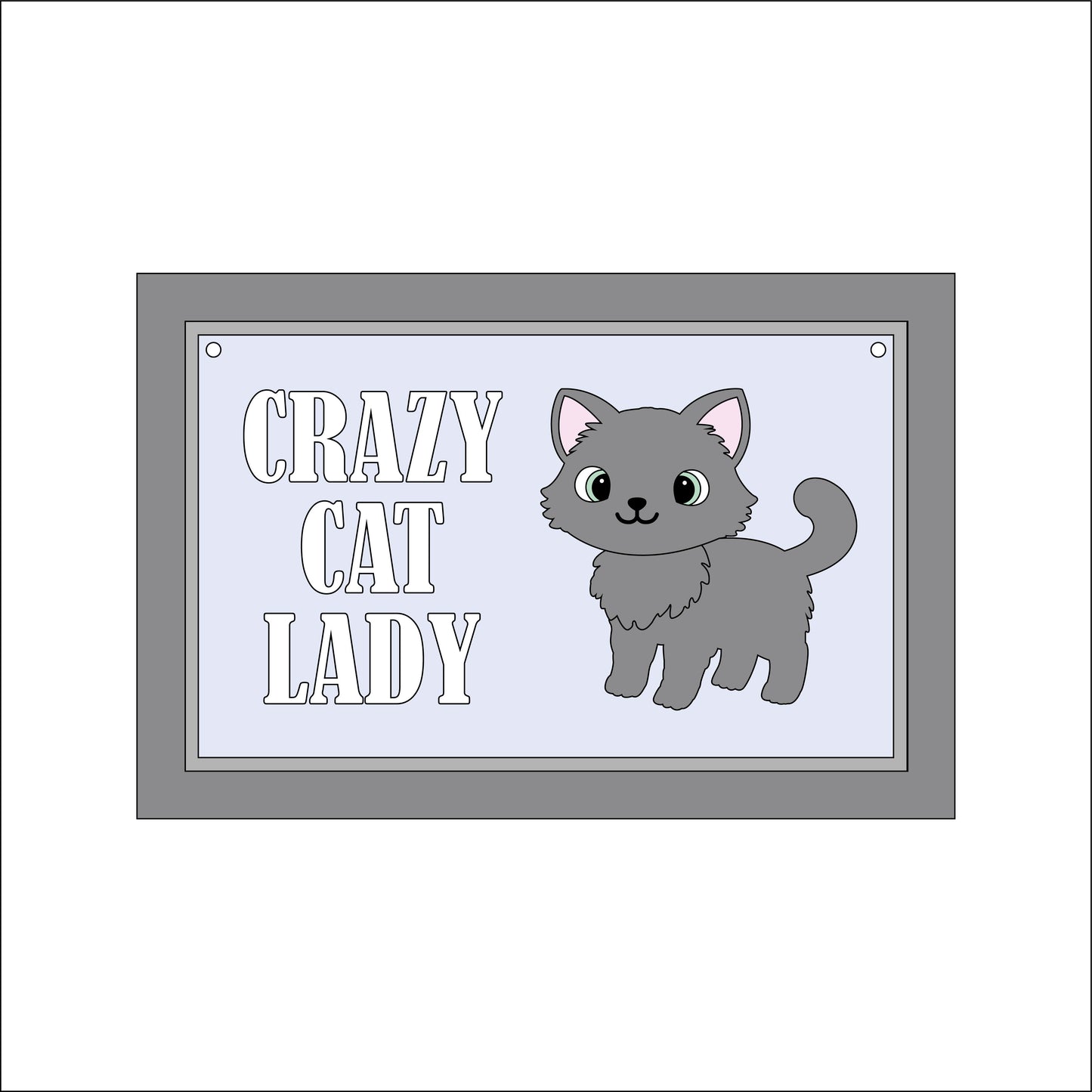22.5cm Crazy Cat Lady Sign
