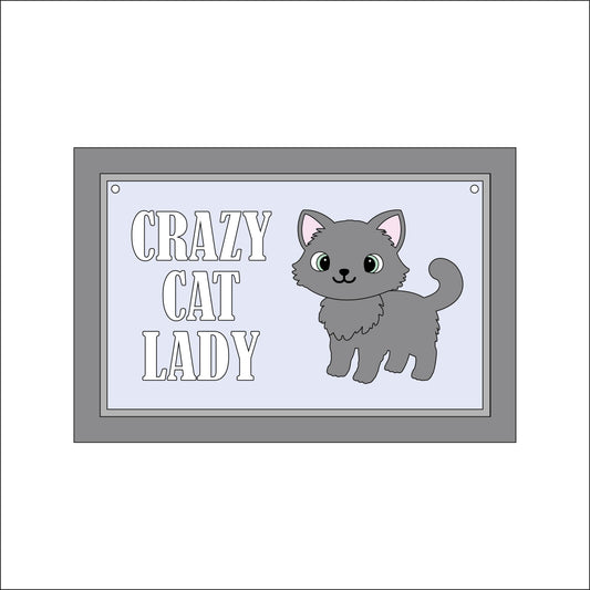 22.5cm Crazy Cat Lady Sign