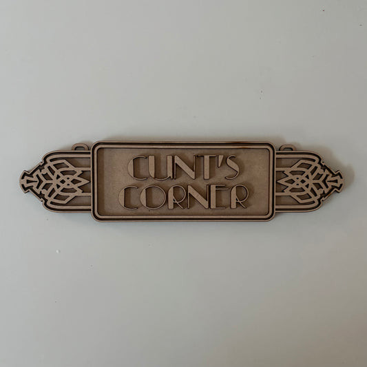 30 Cunt's Corner Sign