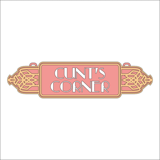 30 Cunt's Corner Sign