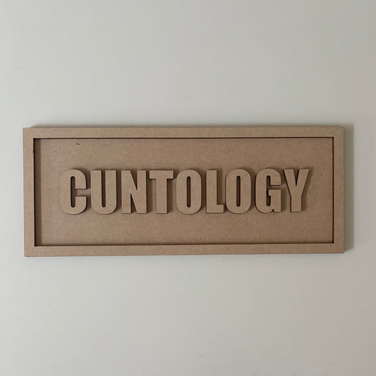 30cm Cuntology Sign