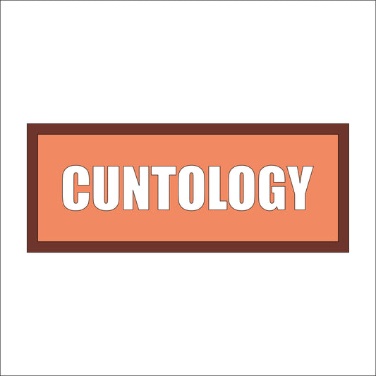 30cm Cuntology Sign