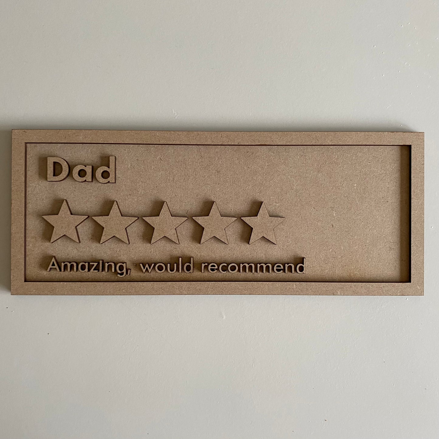 30cm Dad Amazing Rating Sign