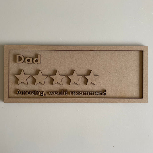 30cm Dad Amazing Rating Sign