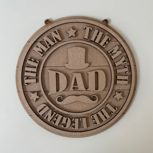 20cm Dad The Man The Myth The Legend Top Hat Sign
