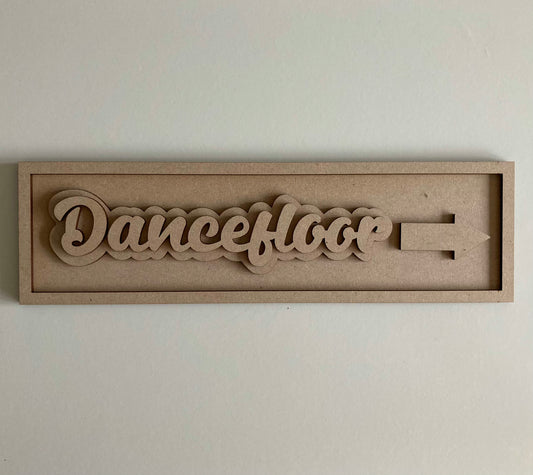30cm Dancefloor Sign