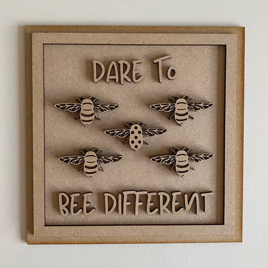 19cm Dare To Bee Different Sign
