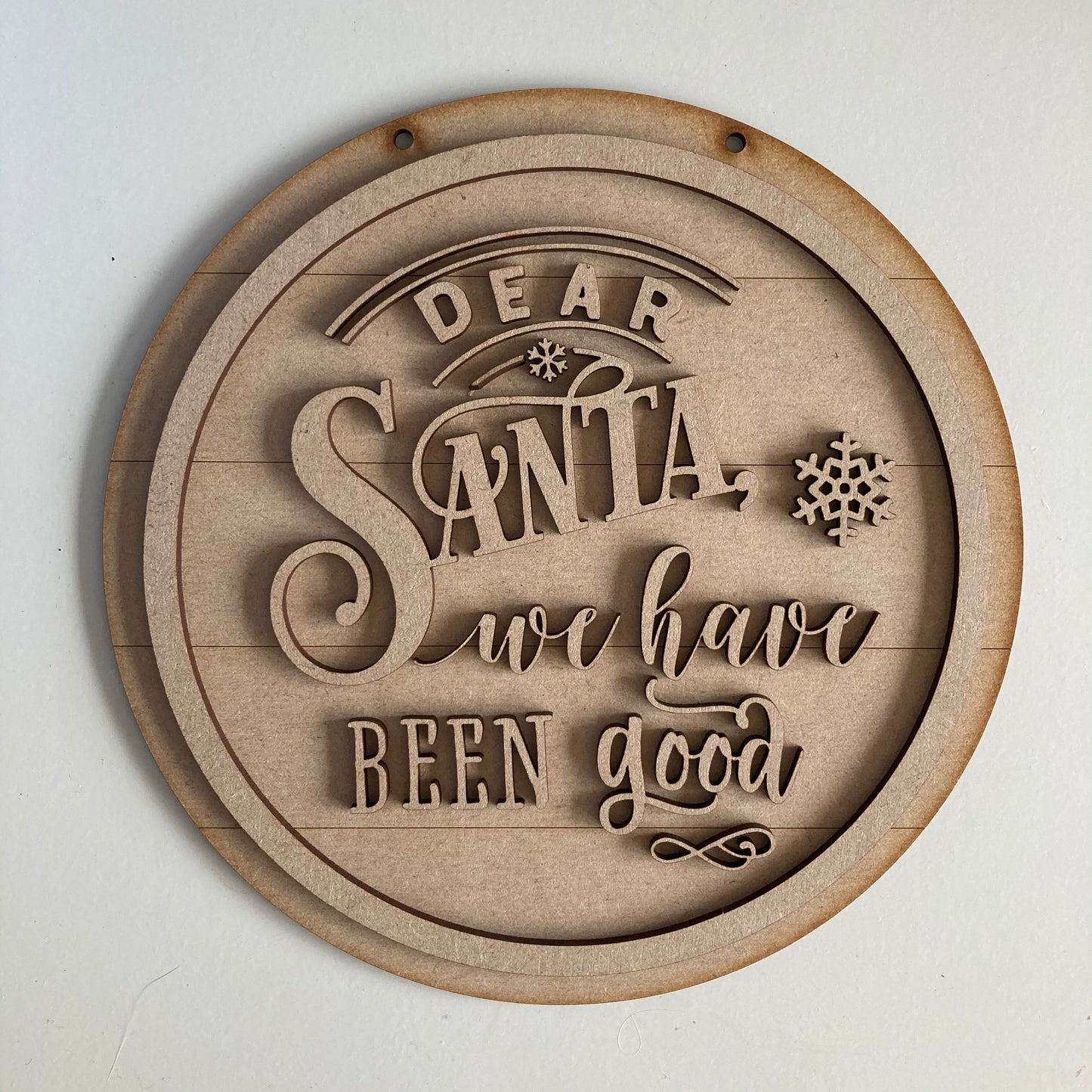 20cm Dear Santa We Have Been Good Sign