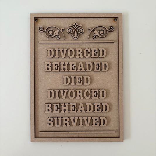25cm Divorced Beheaded Died Sign