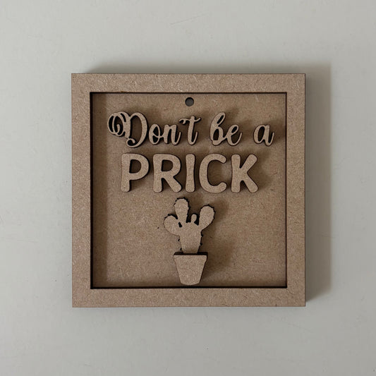 9cm Don't Be A Prick Cactus Mini Frame