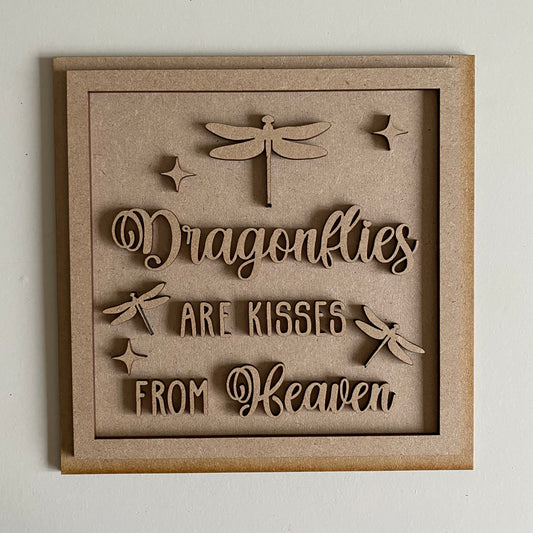 19cm Dragonflies Are The Kisses From Heaven Sign