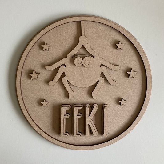 20CM EEK Spider Sign