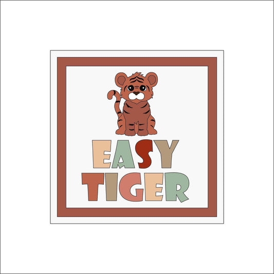 20cm Easy Tiger Sign