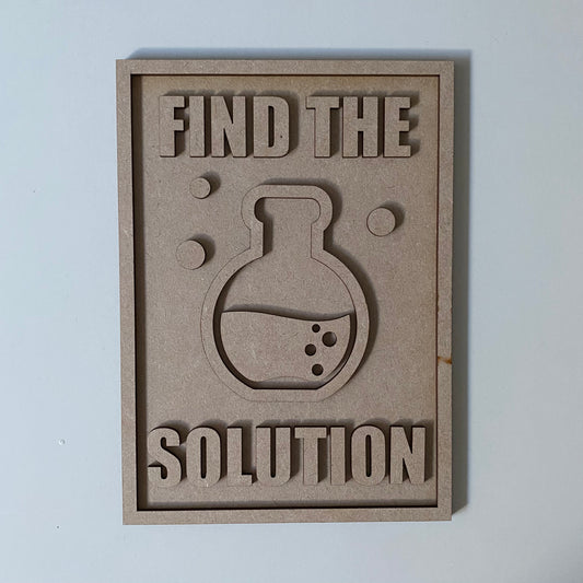 25cm Find The Solution Science Sign