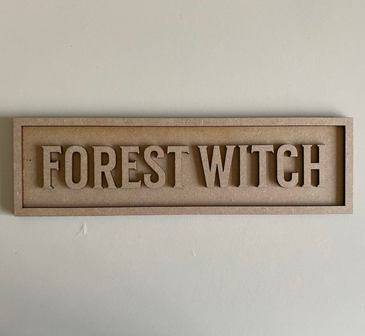 30cm Forest Witch Sign