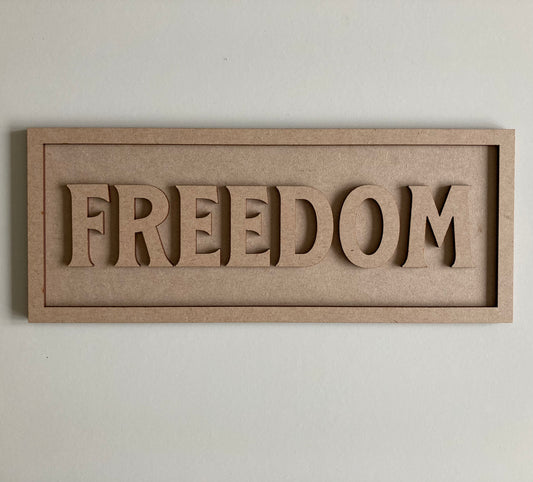 30cm Freedom Rectangle Sign