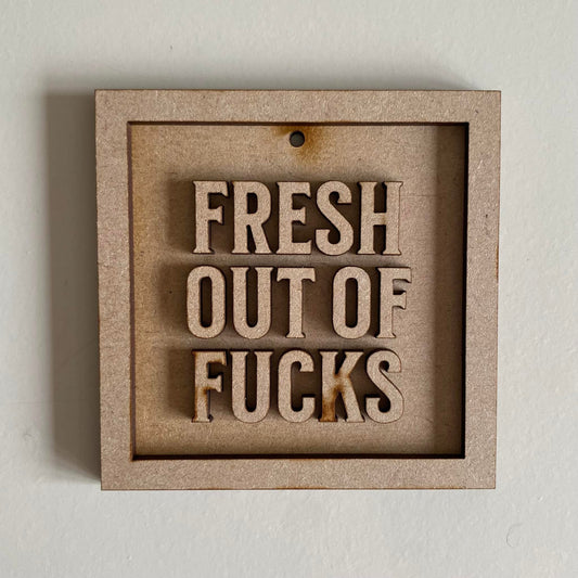 9cm Fresh Out Of Fucks Mini Frame
