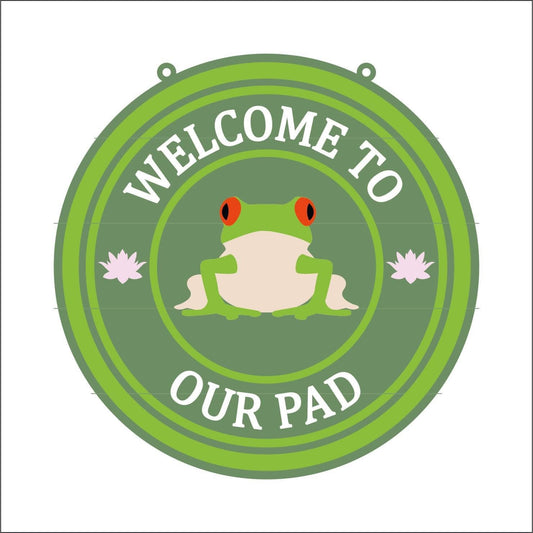 20cm Welcome To Our Pad Frog Sign
