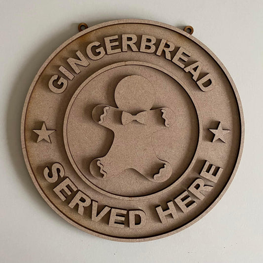 20cm Gingerbread Served Here Sign