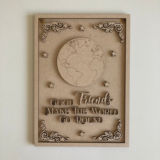 25cm Good Friend's Make The World Go Round