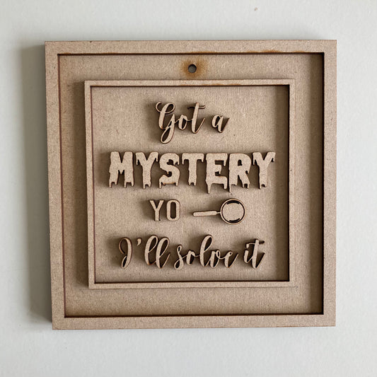 15cm Got A Mystery Sign