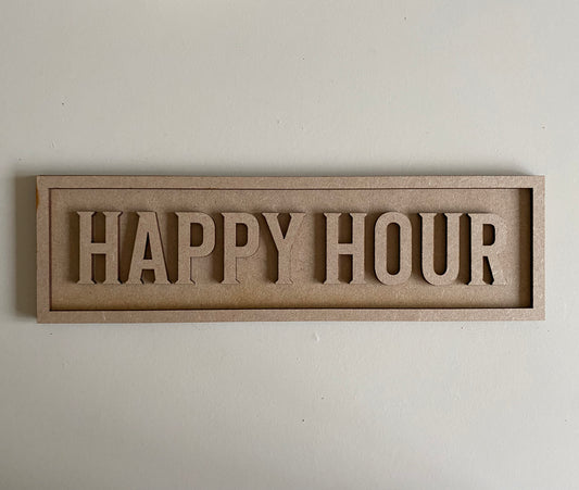 30cm Happy Hour Sign