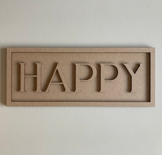 30cm Happy Rectangle Sign
