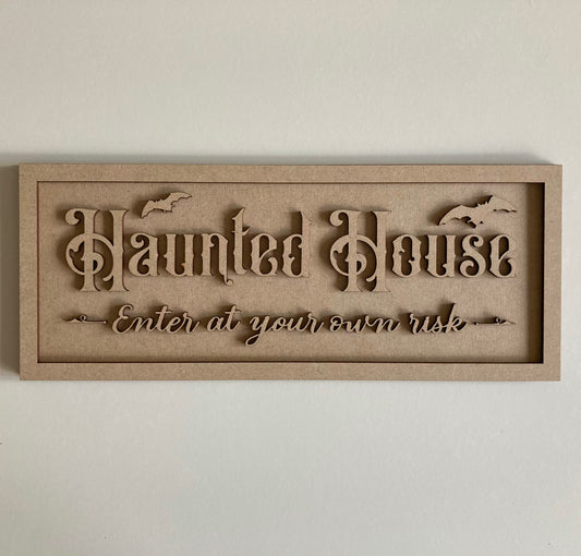 30cm Haunted House Sign