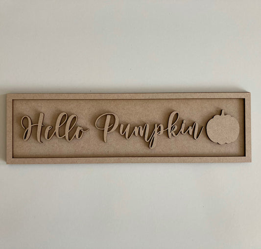 30cm Hello Pumpkin Rectangle Sign