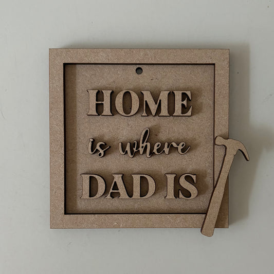 9cm Home Is Where Dad Is - Hammer Mini Frame