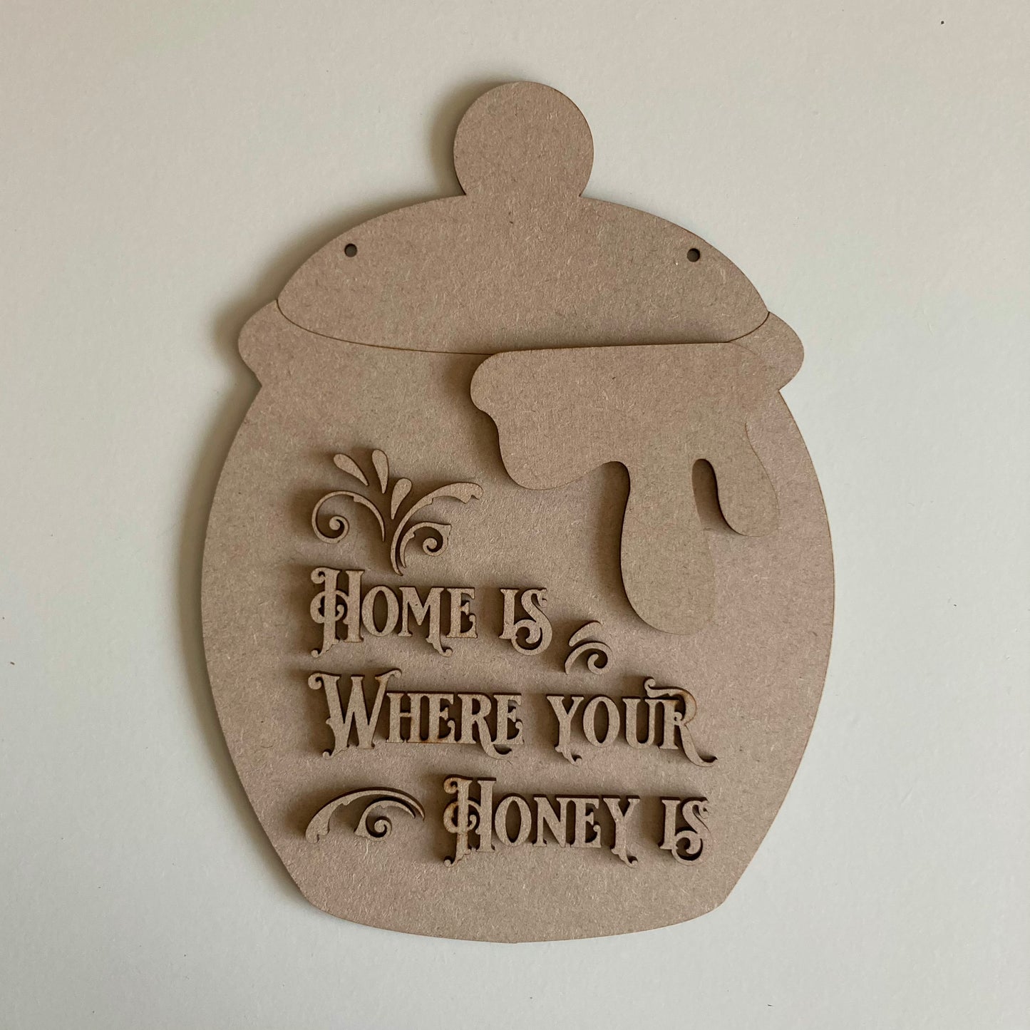 25cm Home Is Where Your Honey Is Honey Pot Sign