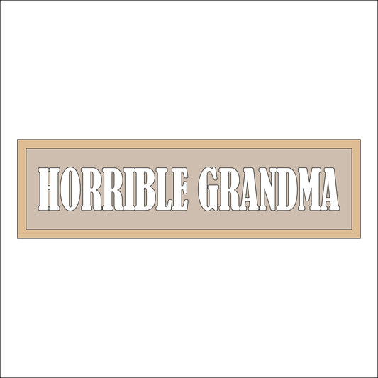 30cm Horrible Grandma Sign