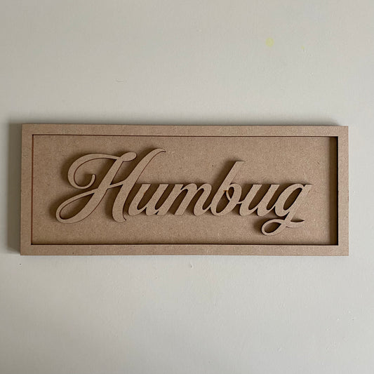 30cm Humbug Rectangle Sign