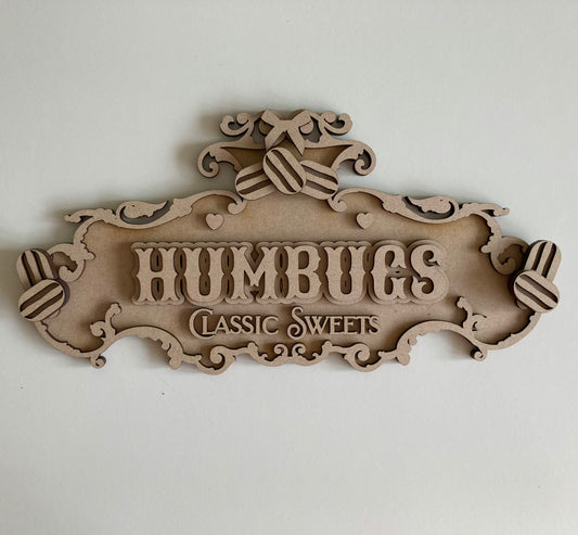 30cm Humbugs Fancy Sign
