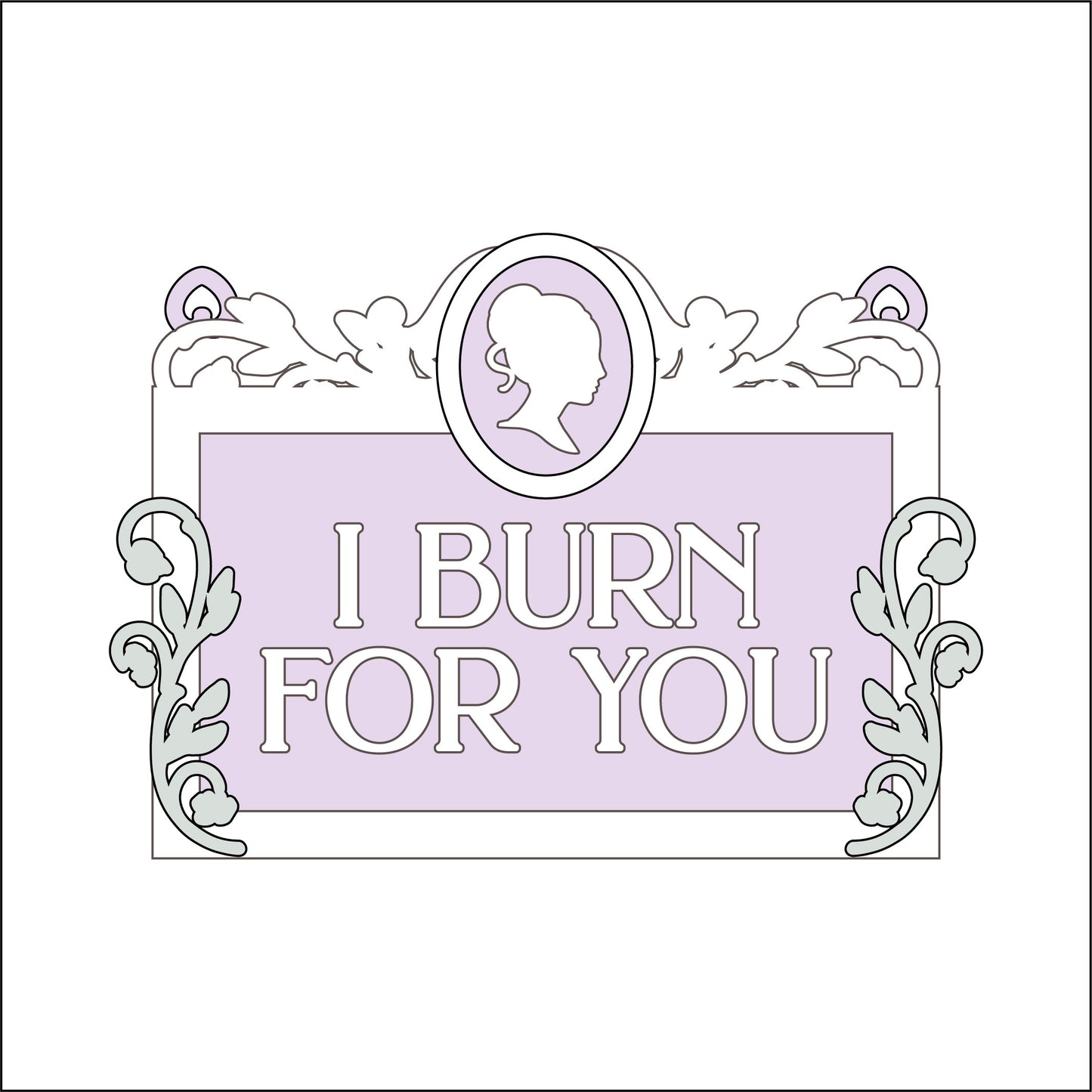 13cm I Burn For You Mini Frame