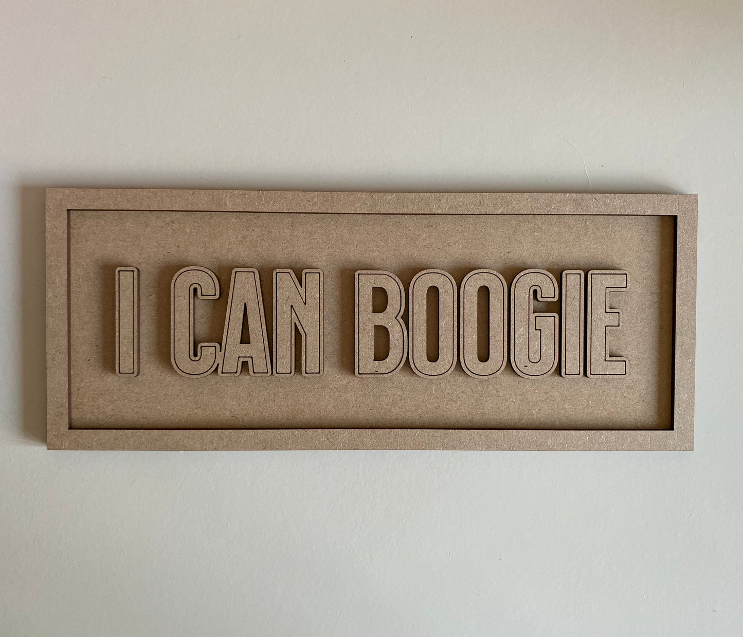 30cm I Can Boogie Sign