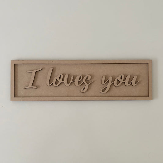 30cm I Loves You Sign