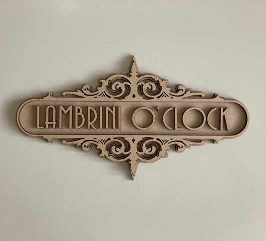 30cm Lambrini O'Clock Sign