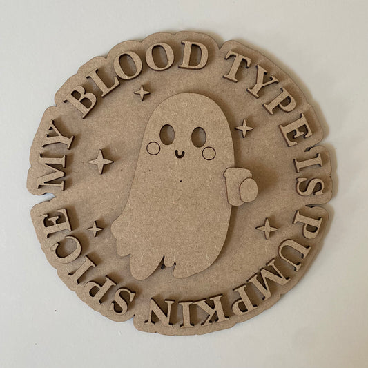 20cm My Blood Type Is Pumpkin Spice