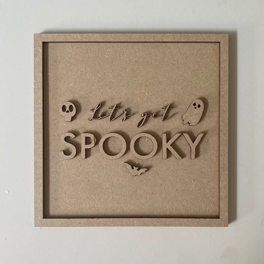 19cm Let's Get Spooky Sign