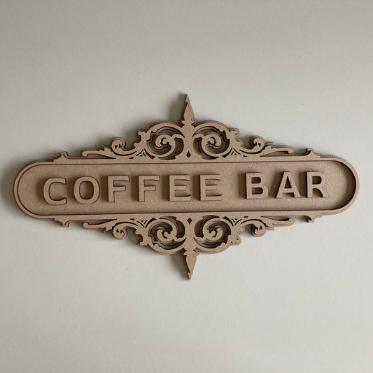 30cm Coffee Bar Fancy Sign